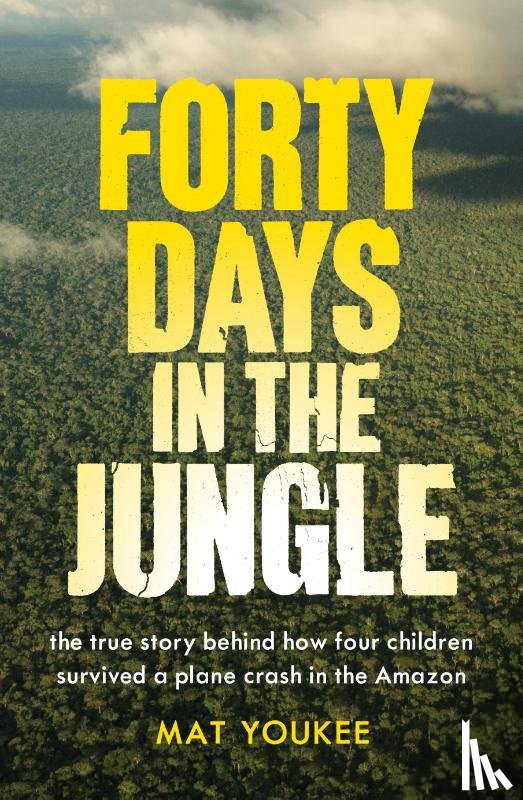 Youkee, Mat - Forty Days in the Jungle