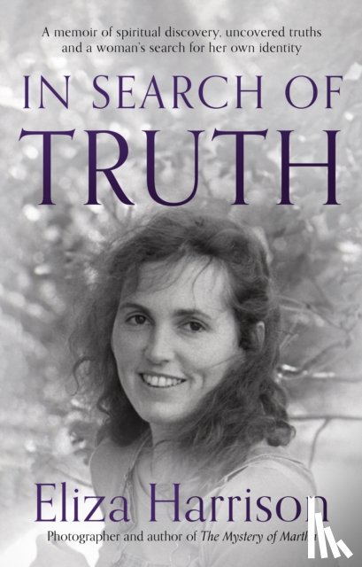 Harrison, Eliza - In Search of Truth