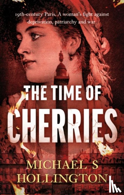 Hollington, Michael - The Time of Cherries