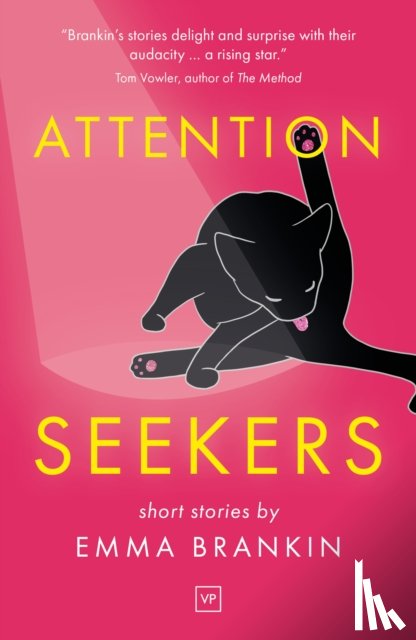 Brankin, Emma - Attention Seekers