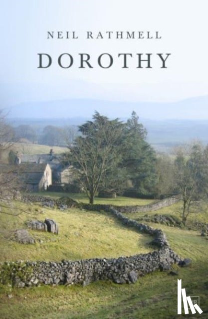 Rathmell, Neil - Dorothy