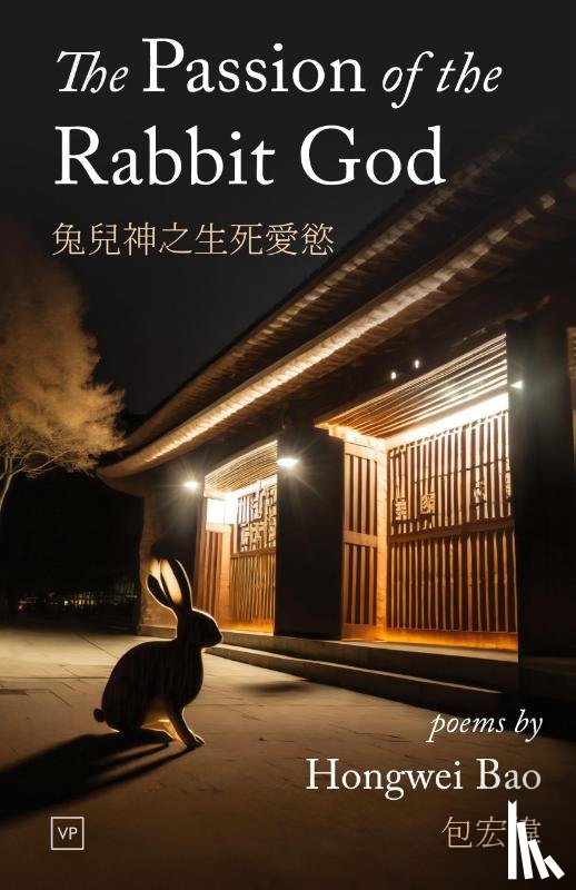 Bao, Hongwei - The Passion of the Rabbit God