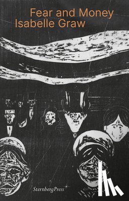 Graw, Isabelle - Fear and Money