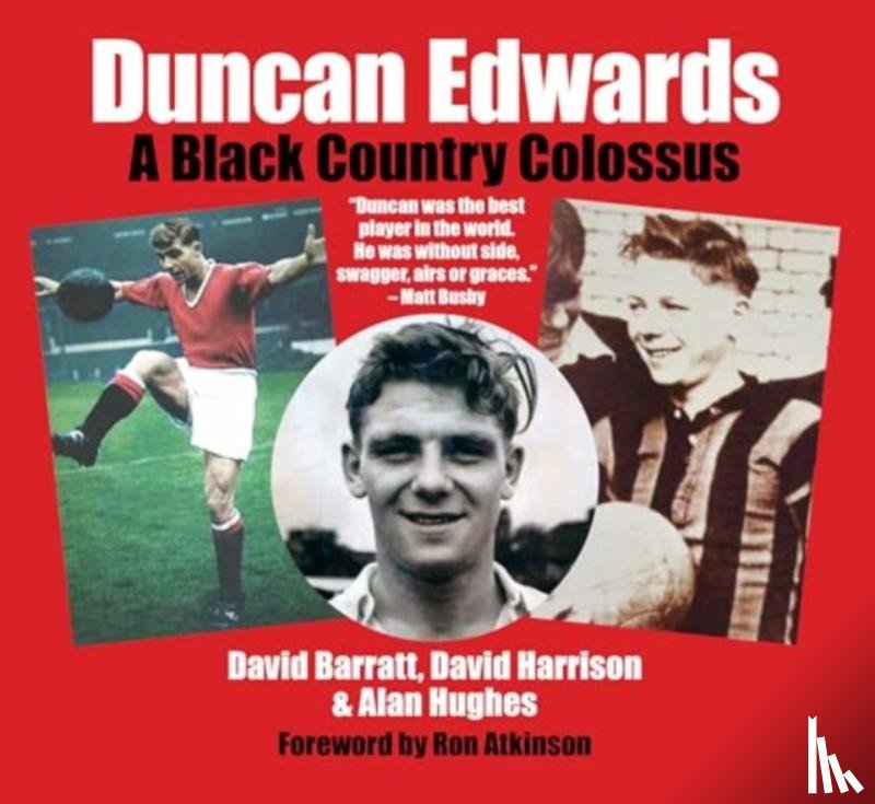 Barratt, David - Duncan Edwards