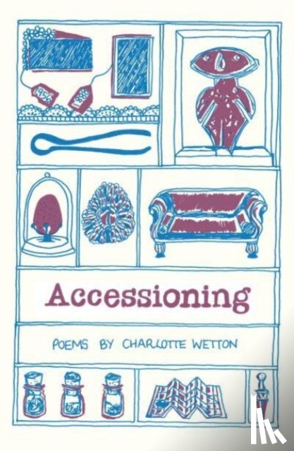 Wetton, Charlotte - Accessioning