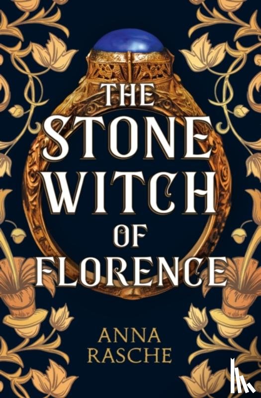 Rasche, Anna - The Stone Witch of Florence