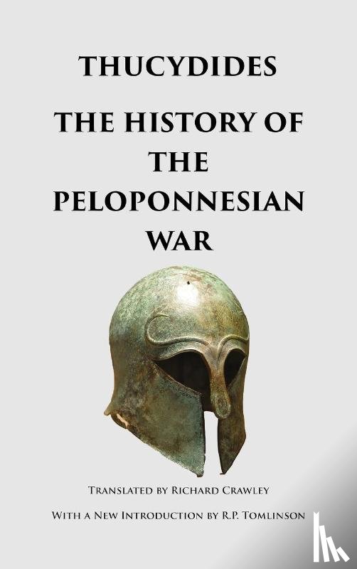 Thucydides - The History of the Peloponnesian War
