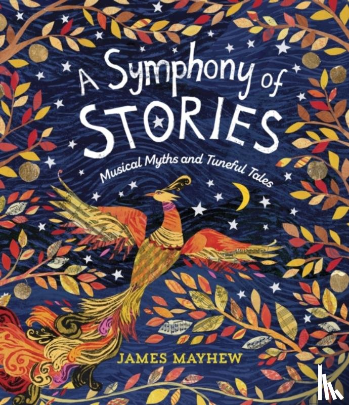 Mayhew, James - A Symphony of Stories