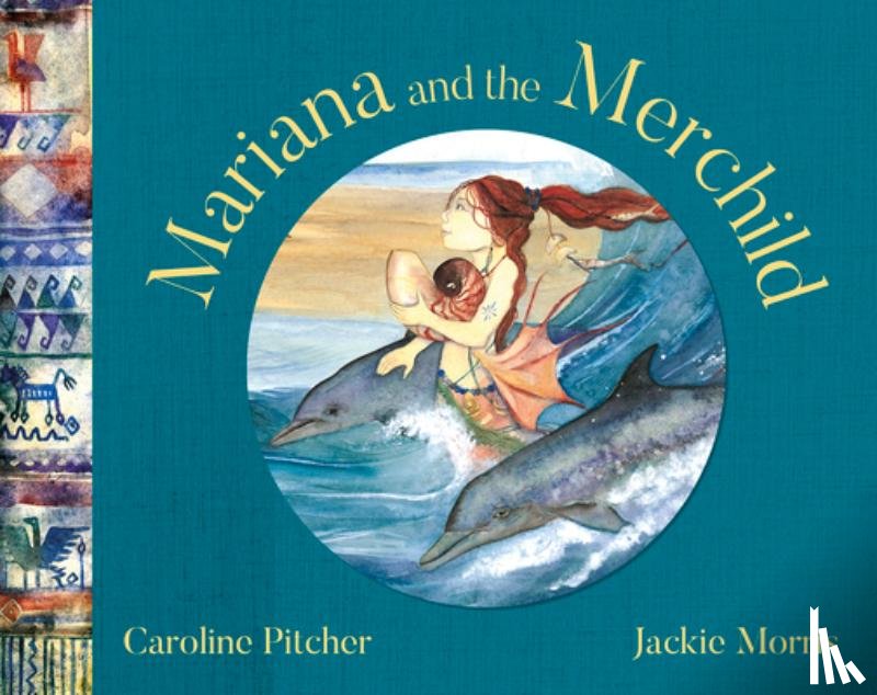 Pitcher, Caroline - Mariana and the Merchild