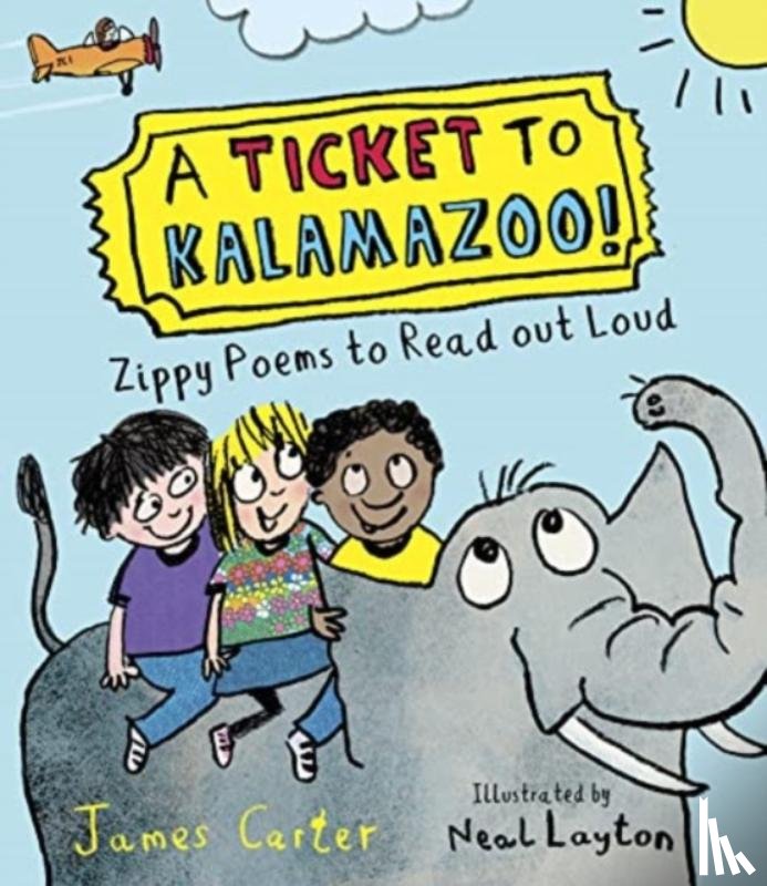 Carter, James - A Ticket to Kalamazoo!