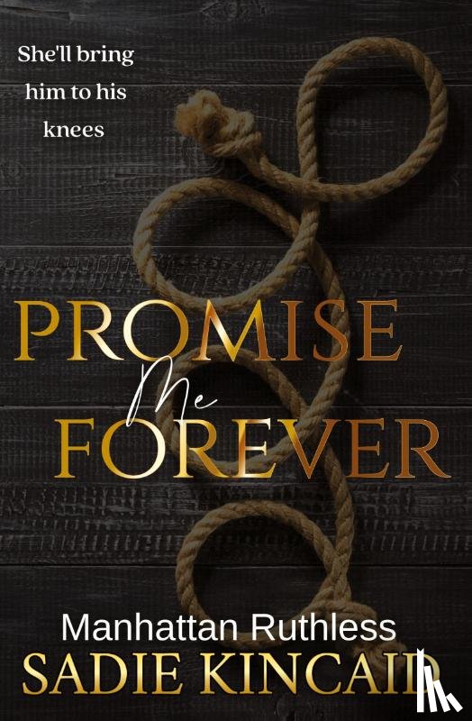 Kincaid, Sadie - Promise Me Forever