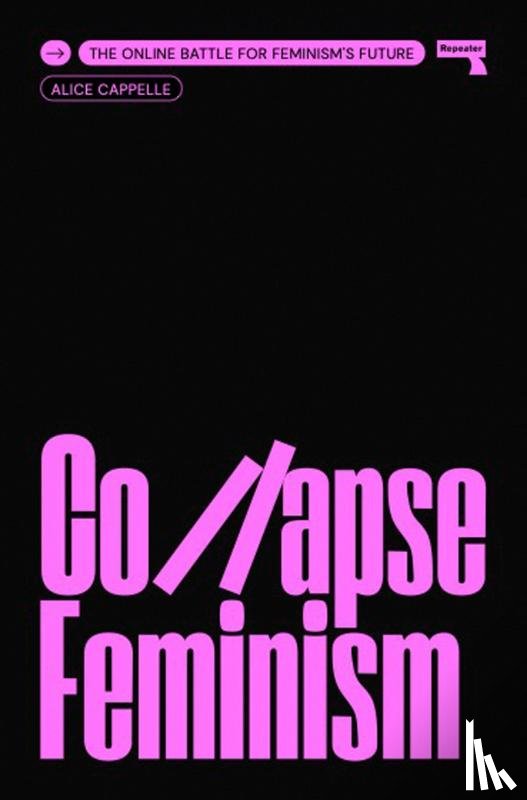 Cappelle, Alice - Collapse Feminism