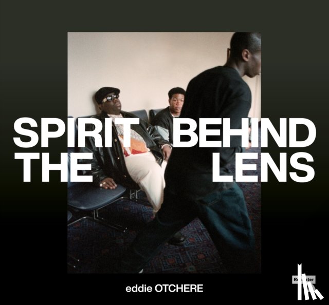 Otchere, Eddie - Spirit Behind the Lens