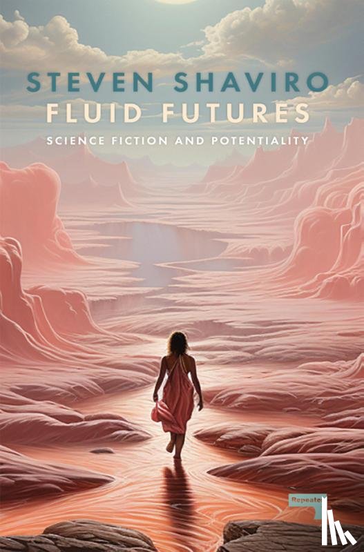 Shaviro, Steven - Fluid Futures