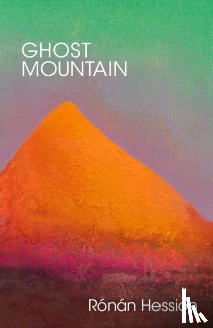 Hession, Ronan - Ghost Mountain