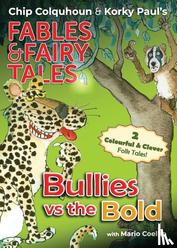 Colquhoun, Chip - Bullies vs the Bold