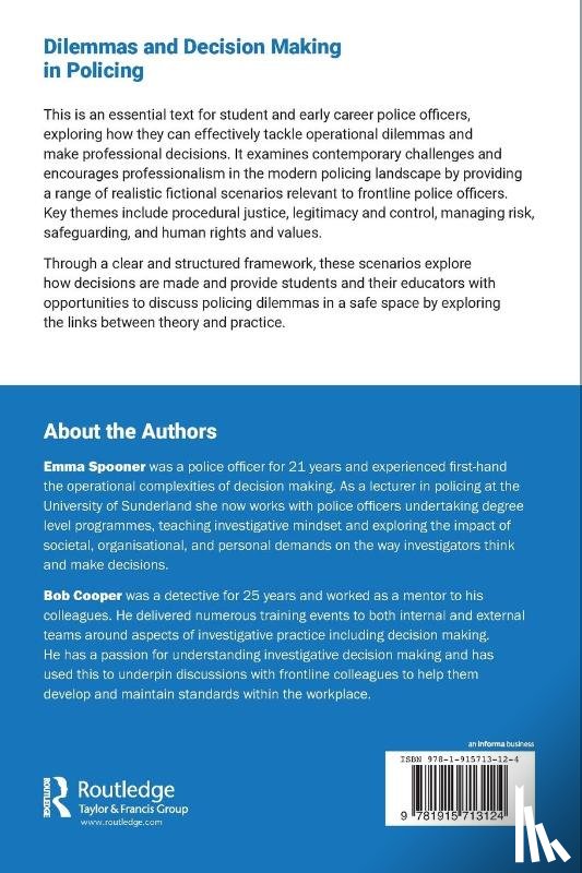 Spooner, Emma, Cooper, Bob - Dilemmas and Decision Making in Policing