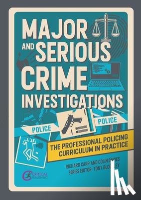 Carr, Richard, Davies, Colin - Major and Serious Crime Investigations
