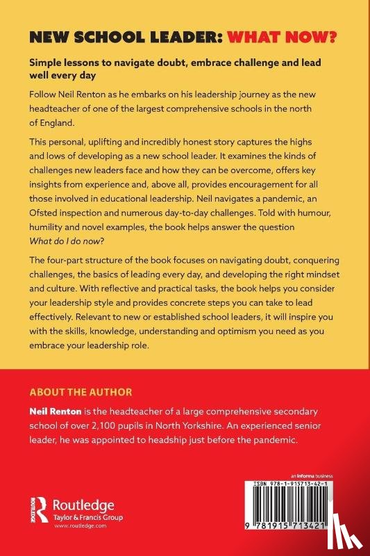 Renton, Neil - New School Leader: What Now?