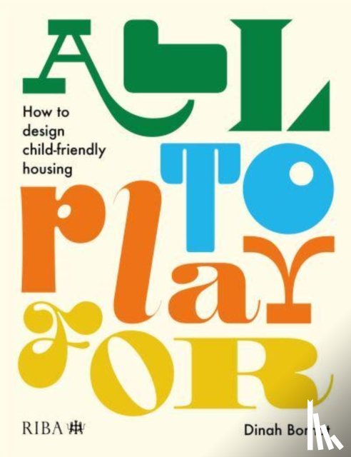 Bornat, Dinah - All to Play For