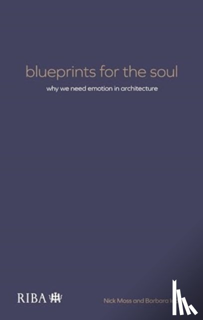 Moss, Nick, Iddon, Barbara - Blueprints for the Soul