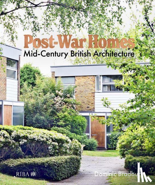 Bradbury, Dominic - Post-War Homes