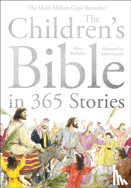 Batchelor, Mary - The Children's Bible in 365 Stories