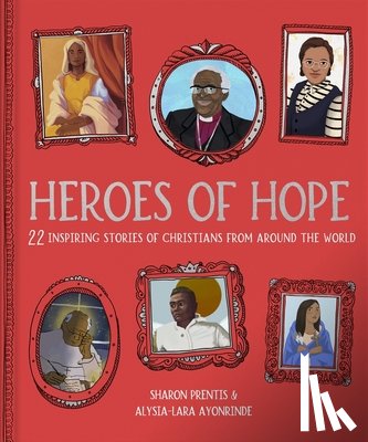 Prentis, Dr Sharon, Ayonrinde, Alysia-Lara - Heroes of Hope