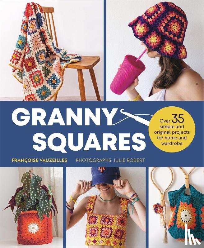 Vauzeilles, Francoise - Granny Squares