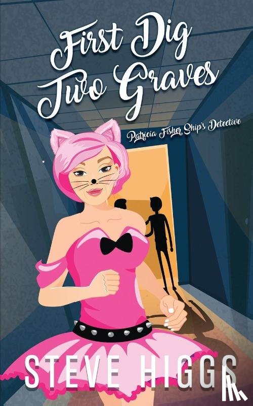 Higgs, Steve - First Dig Two Graves