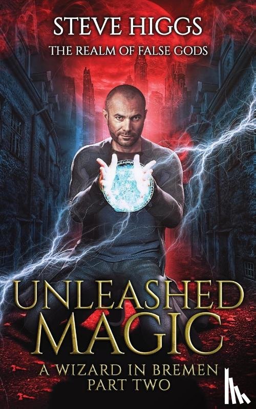 Higgs, Steve - Unleashed Magic