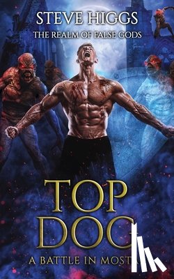 Higgs, Steve - Top Dog