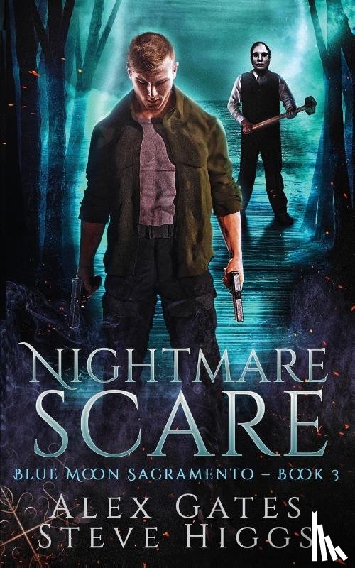 Gates, Alex, Higgs, Steve - Nightmare Scare