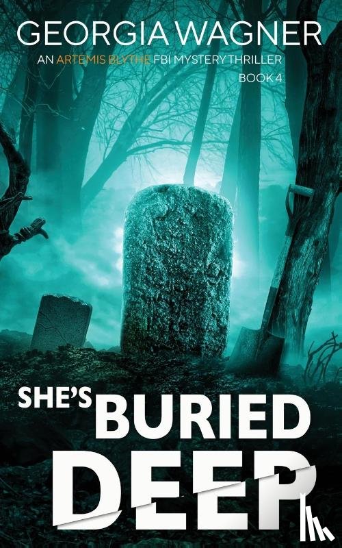 Wagner, Georgia - She's Buried Deep