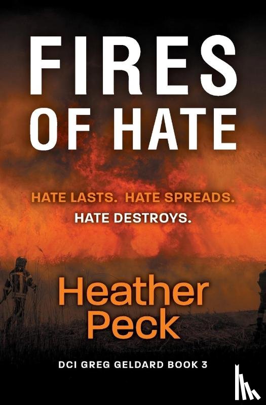 Peck, Heather - Fires of Hate