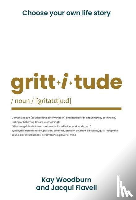 Woodburn, Kay, Flavell, Jacqui - Grittitude