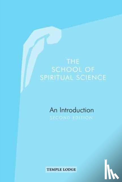  - The School of Spiritual Science