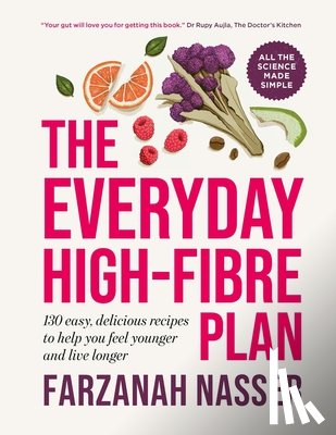 Nasser, Farzanah - The Everyday High-Fibre Plan