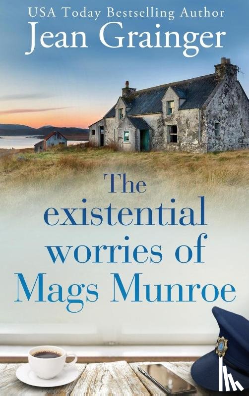 Grainger, Jean - Existential Worries of Mags Munroe