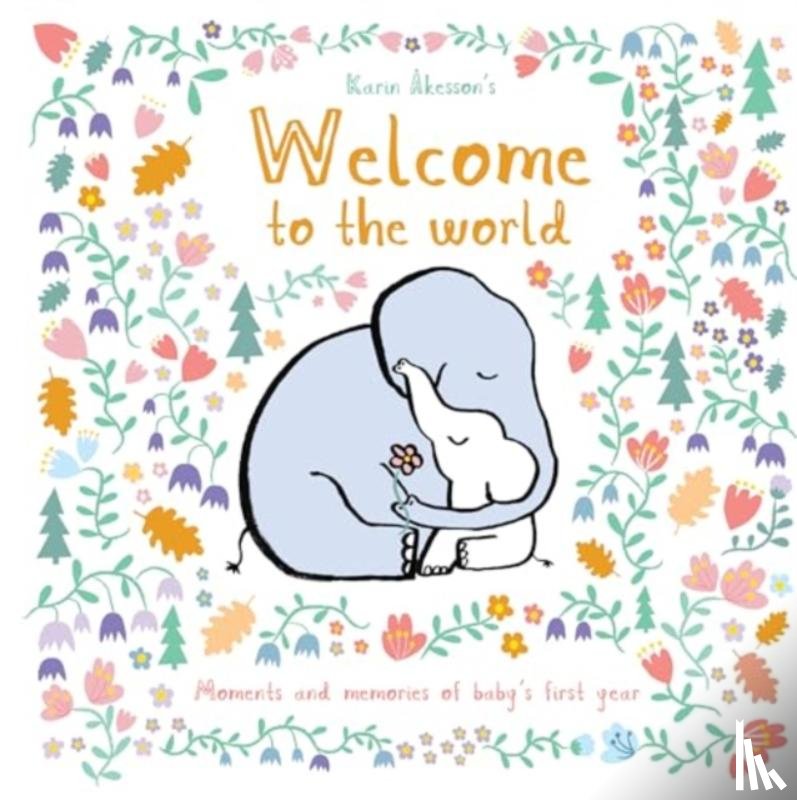 Akesson, Karin - Welcome to the World