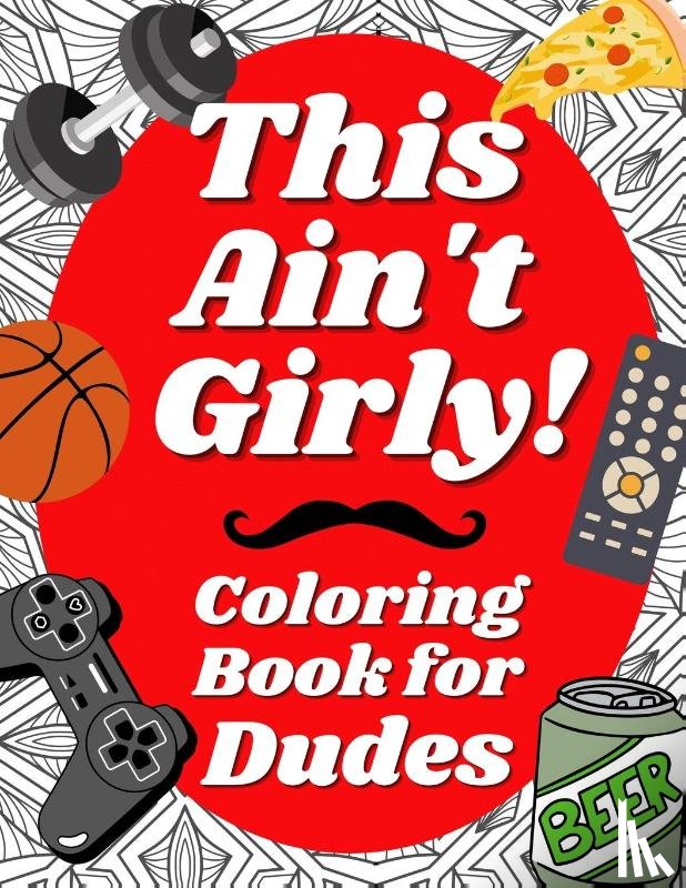Dude-A-Rama - This Ain't Girly!