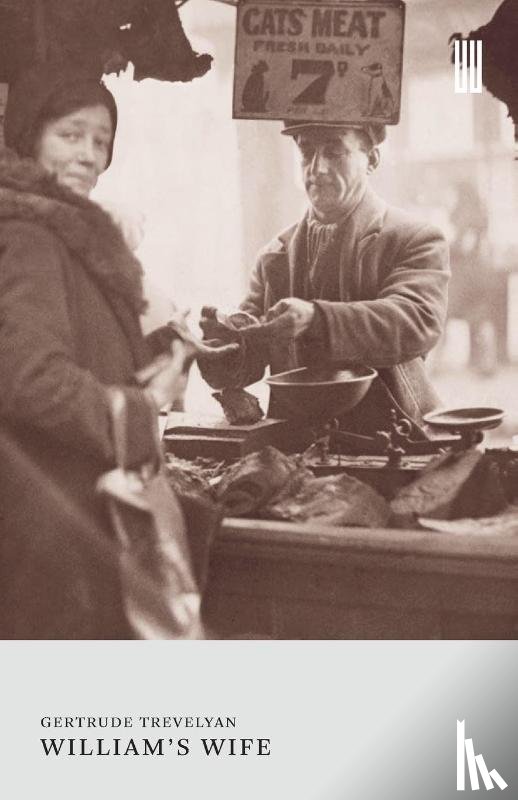 Trevelyan, Gertrude - William's Wife
