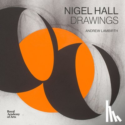 Lambirth, Andrew - Nigel Hall