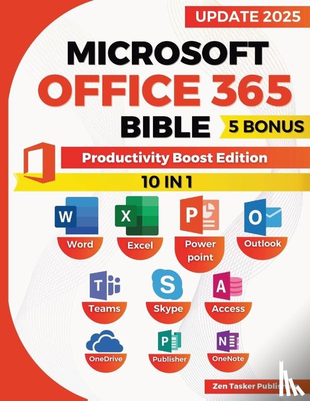 Tasker Publishing, Zen - Microsoft Office 365 Bible