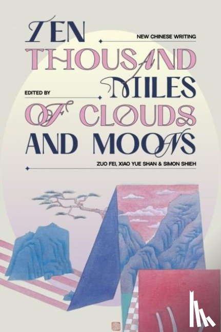  - Ten Thousand Miles of Clouds and Moons