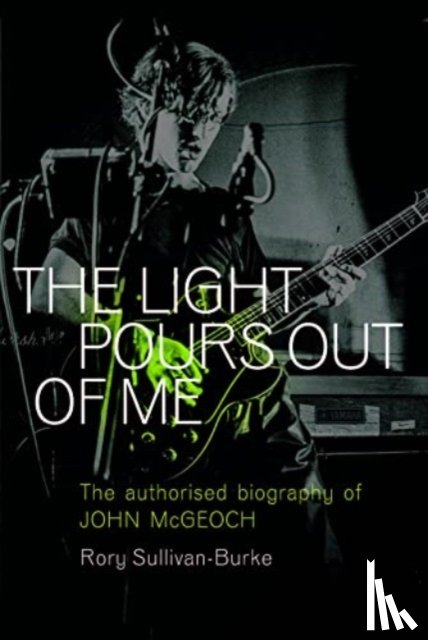 Sullivan-Burke, Rory - The Light Pours Out of Me