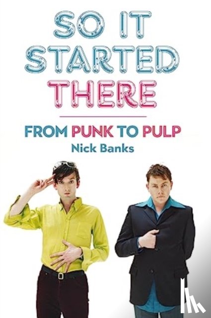 Banks, Nick - So It Started There
