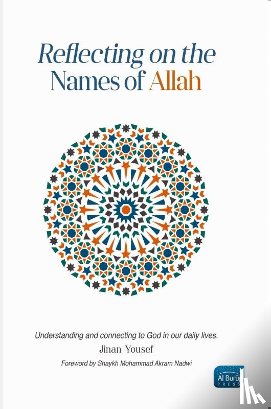 Yousef, Dr Jinan - Reflecting on the Names of Allah