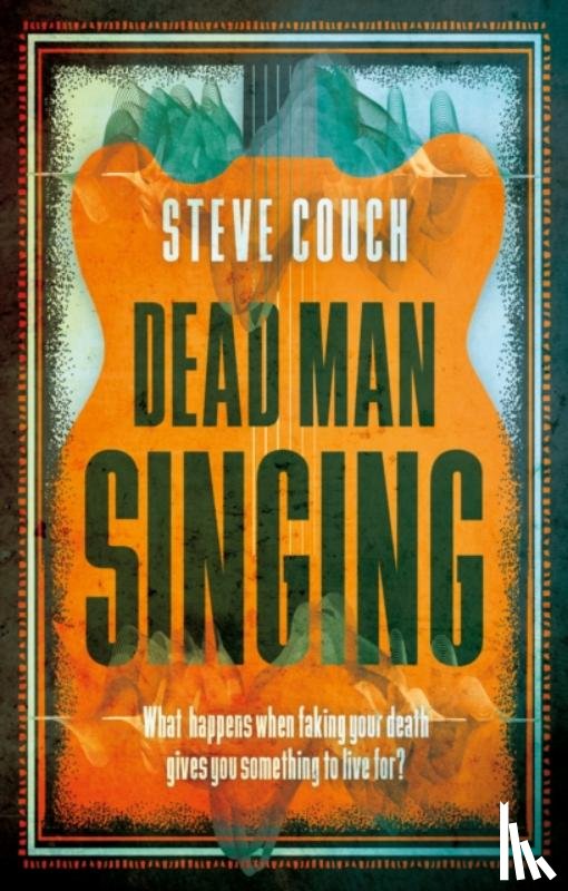 Couch, Steve - Dead Man Singing