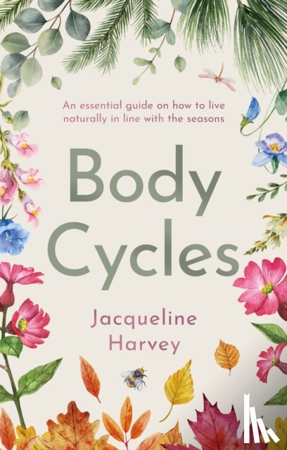 Harvey, Jacqueline - Body Cycles